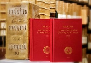 Vernissage du tome 6 des Registres du Conseil de Genève à l&rsquo;époque de Calvin